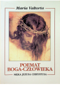 Poemat Boga człowieka Męka Jezusa Chrystusa
