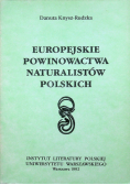 Europejskie powinowactwa naturalistów polskich