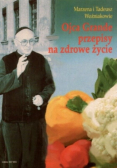 Ojca Grande przepisy na zdrowe życie