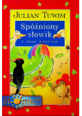 Spóźniony słowik i inne wiersze