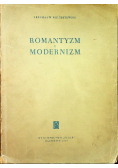 Romantyzm i modernizm
