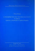 O interpretowaniu psychologicznym w  kręgu szkoły Lwowsko - Warszawskiej