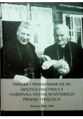 Papieskie i prymasowskie szlaki Świętego Jana Pawła II i Kardynała Stefana Wyszyńskiego