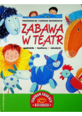 Zabawa w teatr