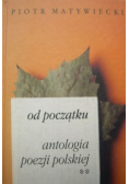 Od początku antologia poezji polskiej