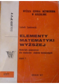 Elementy matematyki wyższej część I