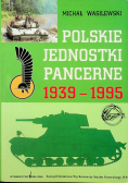 Polskie jednostki pancerne 1939  1995