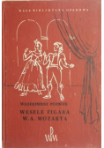 Wesele Figara W A Mozarta