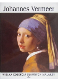 Wielka kolekcja sławnych malarzy Johannes Vermeer