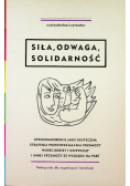 Siła odwaga solidarność