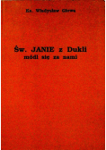 Św Janie z Dukli módl się za nami
