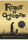 Robot w ogrodzie