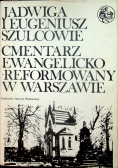 Cmentarz Ewangelicko Reformowany w Warszawie