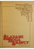 Śladami Boga zbawcy