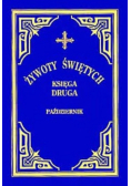 Żywoty Świętych księga druga październik