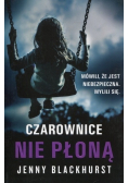 Czarownice nie płoną