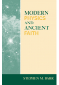 Modern physics and ancient faith