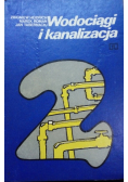 Wodociągi i kanalizacja część II