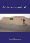 Świat na wyciągnięcie ręki autograf
