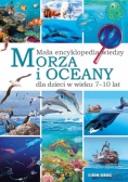Mała encyklopedia wiedzy. Morza i oceany