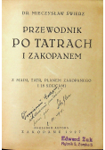Przewodnik po Tatrach i Zakopanem 1927 r.