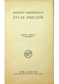 Życie pszczół 1922 r.