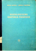 Radiologiczna kontrola produkcji