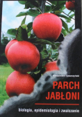 Parch jabłoni biologia epidemiologia i zwalczanie