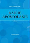 Dzieje Apostolskie z komentarzem