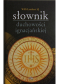 Słownik duchowości ignacjańskiej