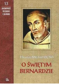O świętym Bernardzie