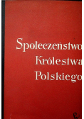 Społeczeństwo Królestwa Polskiego Tom II