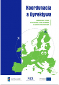 Koordynacja a Dyrektywa