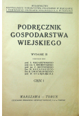 Podręcznik gospodarstwa wiejskiego część I 1927 r.