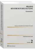 Prawo restrukturyzacyjne Komentarz