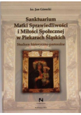 Sanktuarium Matki Sprawiedliwości i Miłości Społecznej w Piekarach Śląskich
