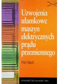 Uzwojenia ułamkowe maszyn elektrycznych prądu przemiennego