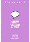 Mów własnym głosem