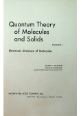 Quantum Theory of Molecules and Solids