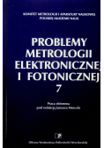 Problemy metrologii elektronicznej i fotonicznej