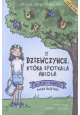 O dziewczynce, która spotkała anioła