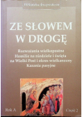 Ze słowem w drogę Rozważania