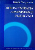 Dekoncentracja administracji publicznej