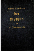 Der Mythus des 20 Jahrhunderts 1933 r.