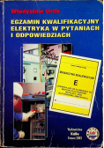 Egzamin kwalifikacyjny elektryka w pytaniach i odpowiedziach