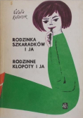 Rodzinka Szkaradków i ja Rodzinne kłopoty i ja