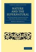 Nature and the Supernatural, as Together Constituting the One System             of God