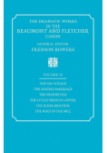The Dramatic Works in the Beaumont and Fletcher Canon