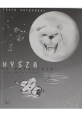 Mysza Na wakacjach Bajka nie dla dzieci