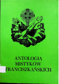 Antologia mistyków Franciszkańskich Tom 5